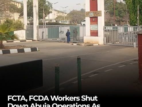 Nigerian Workers Begin Strike In Abuja, Shut Down FCTA, FCDA Headquarters 